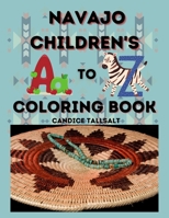 Navajo Children's A to Z Coloring Book 108798520X Book Cover