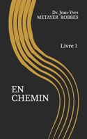 EN CHEMIN B0BJY351J3 Book Cover