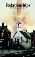 Relationships: 101 Reflections For Life 1403392935 Book Cover