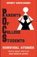 Parents of College Students Survival Stories 0982757603 Book Cover