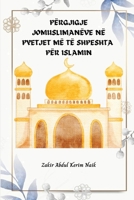 Përgjigje Jomuslimanëve Në Pyetjet MË Të Shpeshta Për Islamin 3313785298 Book Cover