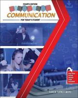 Communication for Today's Student 1524950742 Book Cover