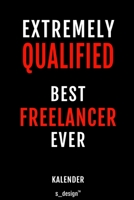 Kalender f�r Freelancer: Immerw�hrender Kalender / 365 Tage Tagebuch / Journal [3 Tage pro Seite] f�r Notizen, Planung / Planungen / Planer, Erinnerungen, Spr�che 169733654X Book Cover