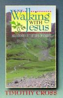 Walking with Jesus 1898787387 Book Cover