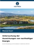 Untersuchung der Auswirkungen von nachhaltiger Energie 6205866757 Book Cover