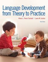 Language Development from Theory to Practice [with eText Access Code] 0134412087 Book Cover