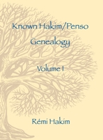 Known Hakim/Penso Genealogy I 108817485X Book Cover
