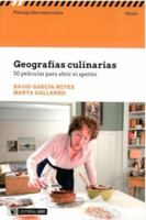 Geografías culinarias: 50 películas para abrir el apetito 849180658X Book Cover