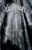 Cauchemars (French Edition) B0F2GSBMV8 Book Cover