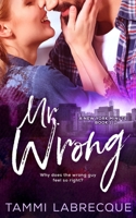 Mr. Wrong 0998212768 Book Cover