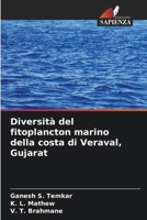 Diversità del fitoplancton marino della costa di Veraval, Gujarat 6209641806 Book Cover