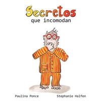 Secretos Que Incomodan 0983132003 Book Cover