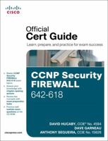 CCNP Security Firewall 642-617 Official Cert Guide 1587142716 Book Cover