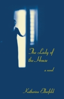 The Lady of the House B0F3DZGJTB Book Cover