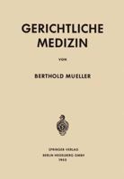 Gerichtliche Medizin 3662272172 Book Cover