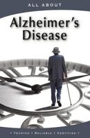 All About Alzheimer's Disease (All About Books) 1896616550 Book Cover