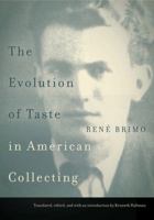 The Evolution of Taste in American Collecting 0271073241 Book Cover