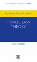 Advanced Introduction to Private Law Theory (Elgar Advanced Introductions series) 1035332981 Book Cover