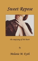 Sweet Repose B099ZP8Z2J Book Cover