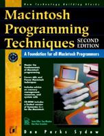 Macintosh Programming Techniques: A Foundation for All Macintosh Programmers/Book and Disk (New technology building blocks) 1558283269 Book Cover