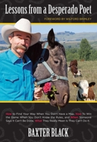 Lessons from a Desperado Poet 0762782986 Book Cover