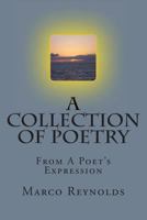 A Collection of Poetry 1484834887 Book Cover