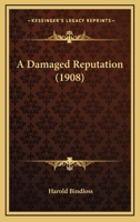 A Damaged Reputation 1517584000 Book Cover