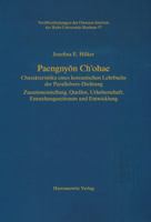 Paengnyon Ch'ohae: Charakteristika Eines Koreanischen Lehrbuchs Der Parallelvers-Dichtung. Zusammenstellung, Quellen, Urheberschaft, Entstehungszeitra 3447061553 Book Cover