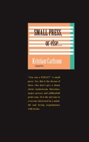 Small press, or else 9187341034 Book Cover