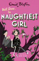 Well Done, The Naughtiest Girl! 0340744243 Book Cover