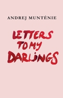 Letters to My Darlings B0FC6NMBJ6 Book Cover