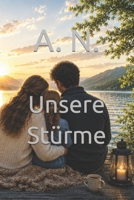 Unsere Stürme (Herzenswege) (German Edition) B0H6RVPJ4G Book Cover
