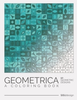 Geometrica: A Coloring Book B08RLQK9GG Book Cover