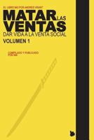 Matar las Ventas - Vol. 1 1723103608 Book Cover