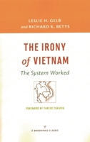 The Irony of Vietnam: The System Worked 0815730721 Book Cover