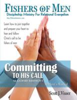 Committing to His Call Student's Manual 0982621914 Book Cover