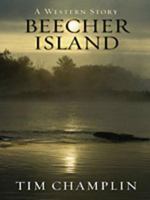 Beecher Island: A Western Story 1594148309 Book Cover