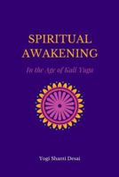Spiritual Awakening in the Age of Kali Yuga 1983711810 Book Cover
