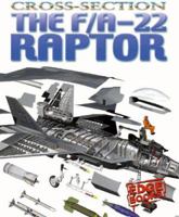 The F/A-22 Raptor (Edge Books) 0736852530 Book Cover