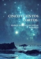 CINCO CUENTOS CORTOS 1326049151 Book Cover