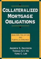 Collateralized Mortgage Obligations: Analysis, Valuation and Portfolio Strategy 1557384991 Book Cover