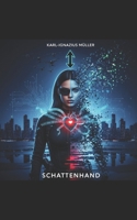 Schattenher - Camila Riveras dritter Fall (Band 3): Ein Camila Rivera Krimi (German Edition) B0FB8G2Y4V Book Cover