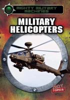 Military Helicopters 1482421232 Book Cover