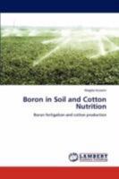 Boron in Soil and Cotton Nutrition 3847300237 Book Cover