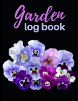 Garden Log Book: Garden Planting Journal In Black Colour With Flowers, Gardener Logbook To Record, Track Plants and Projects 1661641075 Book Cover