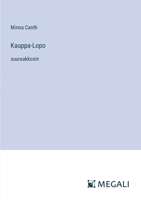 Kauppa-Lopo: suuraakkosin (Finnish Edition) 338734161X Book Cover