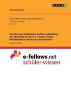 Die Relevanz des Berufes auf die Ausbildung der Identität. Inwiefern hängen Arbeit, Persönlichkeit und Status zusammen? 3668521085 Book Cover