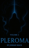 Pleroma Vol. 2: The Psychosis of Modern Comfort 1300159332 Book Cover