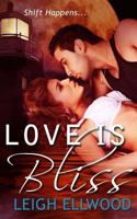 Love is Bliss 1495367134 Book Cover