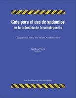 Guía para el uso de andamios en la industria de la construcción B08L1MVX5Y Book Cover